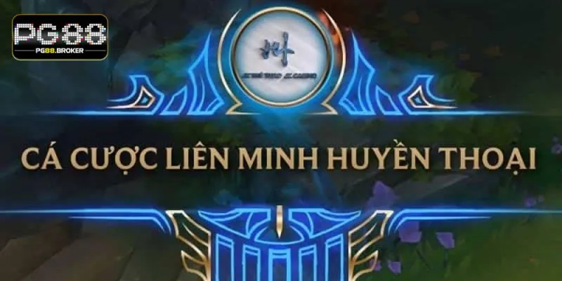 Liên Minh Huyền Thoại còn mở ra một thế giới cá cược đầy thú vị