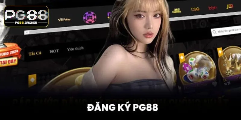 Đăng ký PG88: Hành trang bước vào thế giới cá cược đỉnh cao Qua vài thao tác đơn giản, bạn đã có thể đăng ký PG88 thành công
